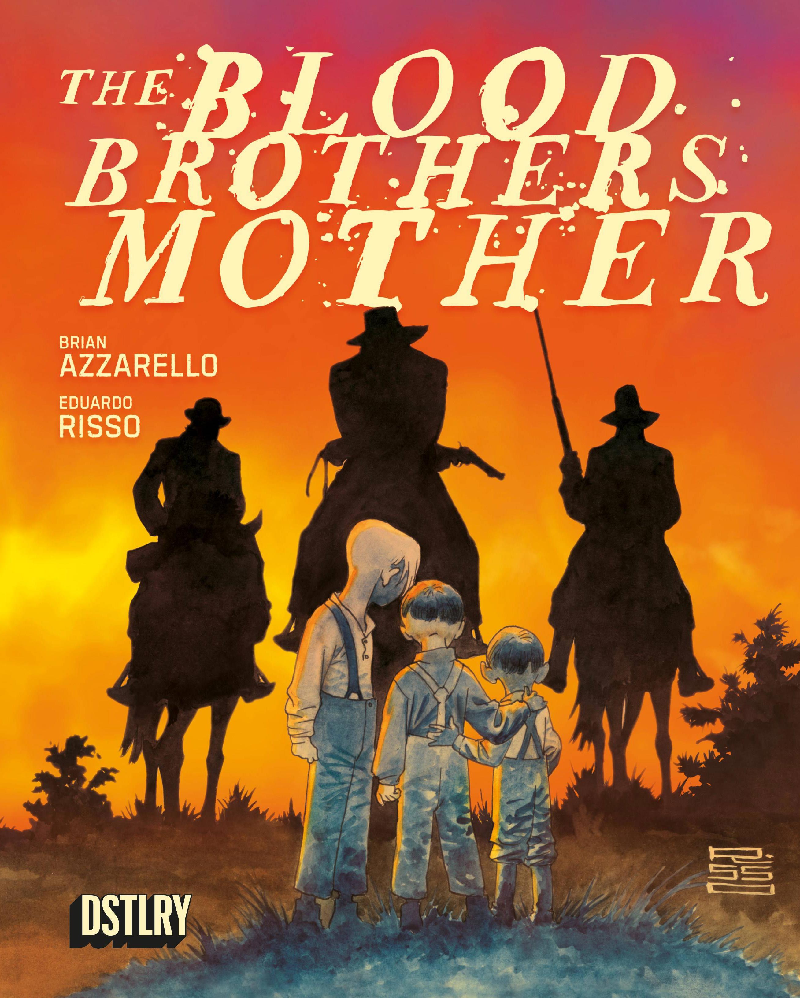 BLOOD BROTHERS MOTHER (2024) #1 CVR B RISSO
