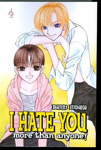 I HATE YOU MORE THAN ANYONE VOL 04 GN