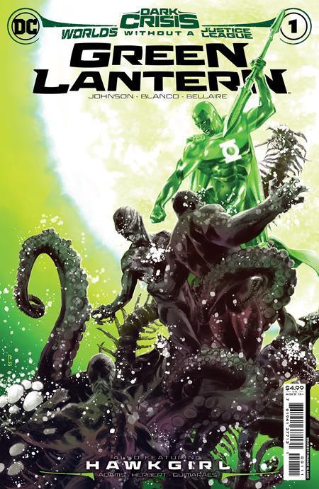 DARK CRISIS WORLDS WITHOUT A JUSTICE LEAGUE GREEN LANTERN #1 (ONE SHOT) CVR A FERNANDO BLANCO - Kings Comics