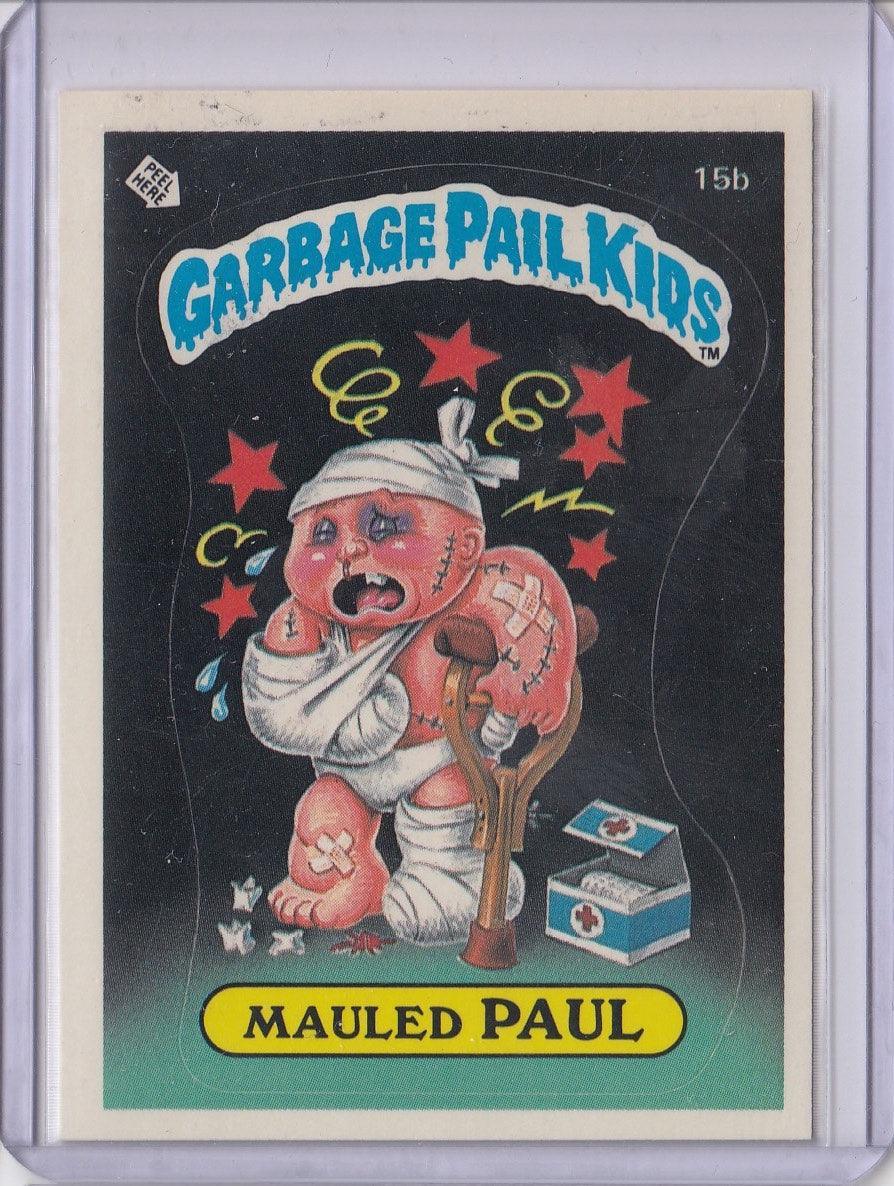1985 GARBAGE PAIL KIDS GPK SERIES 1 #15B MAULED PAUL - Kings Comics