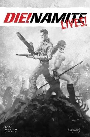 DIE!NAMITE LIVES #2 CVR R 7 COPY FOC INCV SUYDAM B&W - Kings Comics