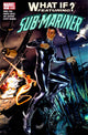 WHAT IF SUBMARINER