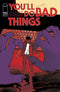 YOULL DO BAD THINGS (2025) #6 CVR B ADRIANO TURTULICI