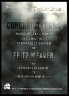 1999 RITTENHOUSE TWILIGHT ZONE SERIES 1 #A-12 FRITZ WEAVER AUTO SIGNED
