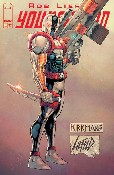 YOUNGBLOOD (2025) #100 CVR K ROB LIEFELD & ROBERT KIRKMAN