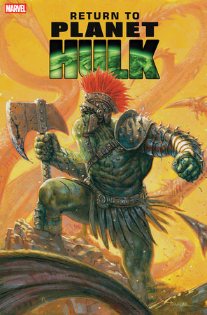 RETURN TO PLANET HULK (2025) #1 (ONE SHOT) DAVIDE PARATORE VAR