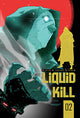 LIQUID KILL VOL 2 (2024) #2 CVR B IUMAZARK