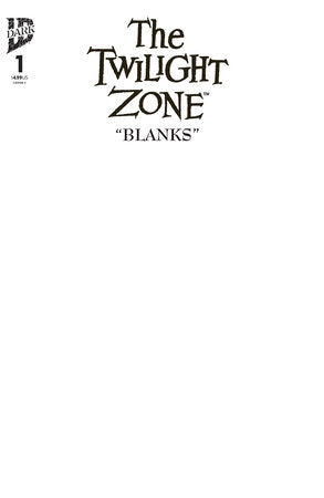TWILIGHT ZONE (2025) #1 CVR C BLANK SKETCH VAR