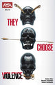 THEY CHOOSE VIOLENCE (2025) #2 CVR A RAHZZAH