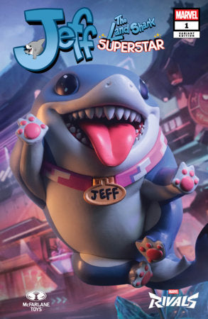 JEFF THE LAND SHARK SUPERSTAR (2026) #1 MCFARLANE TOYS MARVEL RIVALS VAR
