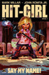 HIT-GIRL (2012) - SET OF FIVE