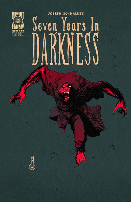 SEVEN YEARS IN DARKNESS YEAR THREE (2025) #2 CVR A JOSEPH SCHMALKE DAVID THE WOLF