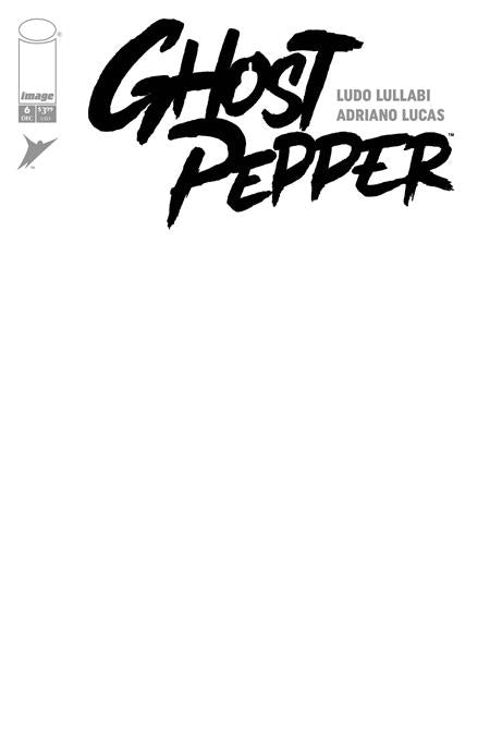 GHOST PEPPER (2025) #6 CVR F BLANK SKETCH VAR