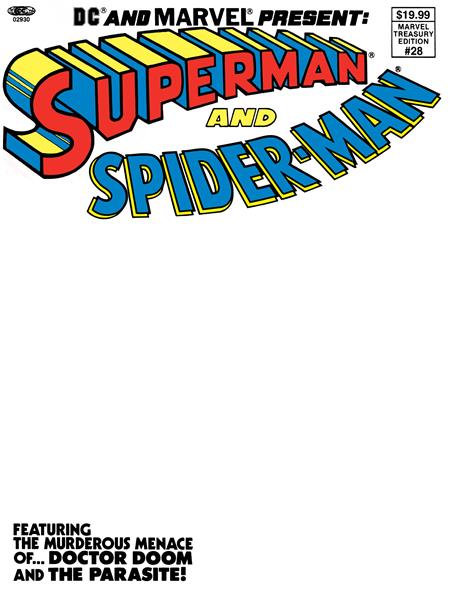 MARVEL TREASURY EDITION (1974) #28 FACSIMILE EDITION (2026) DC AND MARVEL PRESENT SUPERMAN AND SPIDER-MAN CVR D BLANK VAR