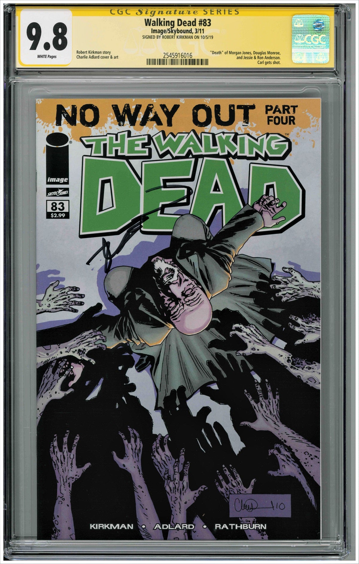 CGC WALKING DEAD (2003) #83 (9.8) SIGNATURE SERIES - SIGNED BY ROBERT KIRKMAN