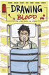 DRAWING BLOOD (2024) #8 CVR B BEN BISHOP