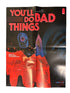 ASSORTED CRISIS EVENTS & YOULL DO BAD THINGS DOUBLE SIDED PROMO POSTER