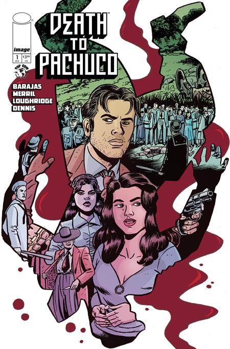 DEATH TO PACHUCO (2025) #1 CVR A DAVID LAPHAM & LEE LOUGHRIDGE