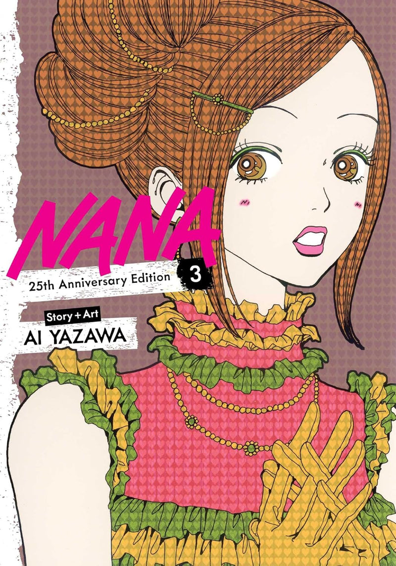 NANA 25TH ANNIVERSARY EDITION GN VOL 03