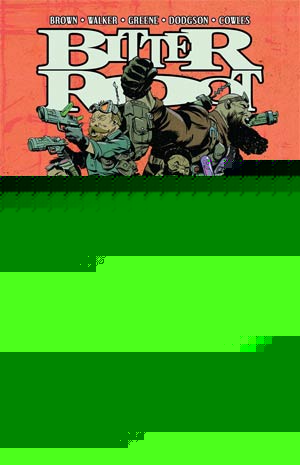 BITTER ROOT TP VOL 02 RAGE & REDEMPTION