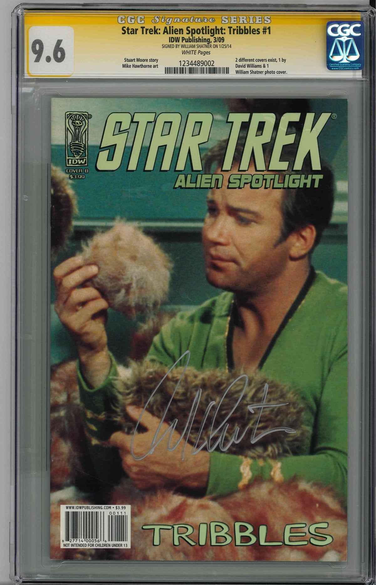 CGC STAR TREK: ALIEN SPOTLIGHT: TRIBBLES (2009) #1 (9.6) SIGNATURE SERIES - SIGNED BY WILLIAM SHATNER