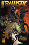 BALLISTIC (1995) - SET OF THREE *SIGNED* BY MICHAEL TURNER & D-TRON (SEE NOTES)