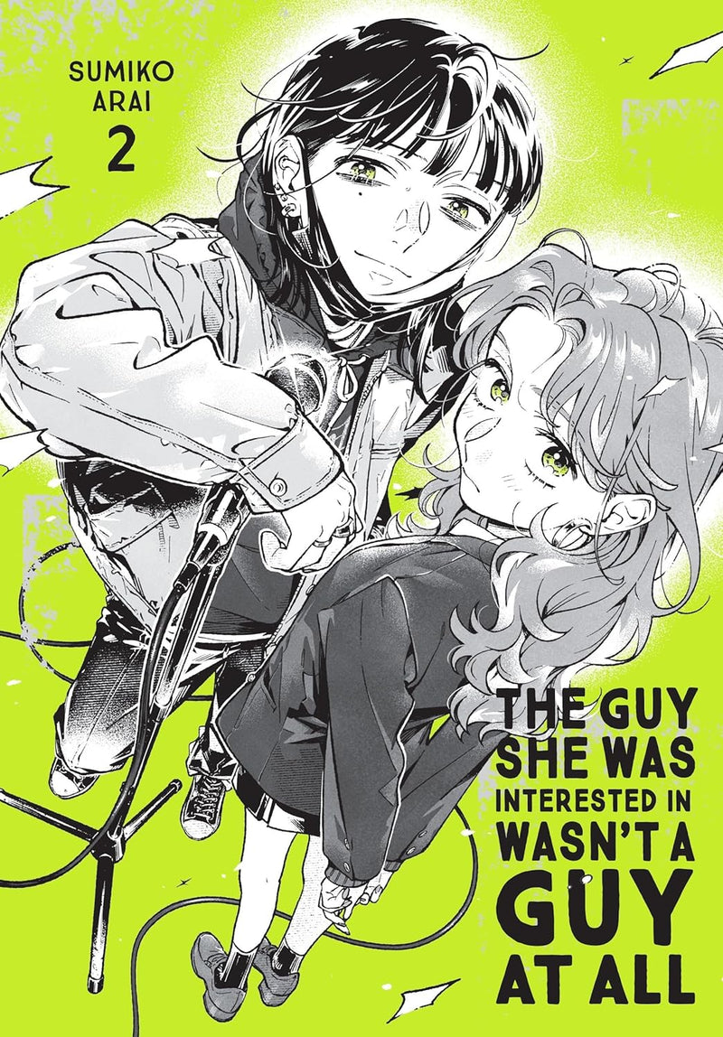 THE GUY SHE WAS INTERESTED IN WASNT A GUY AT ALL GN VOL 02