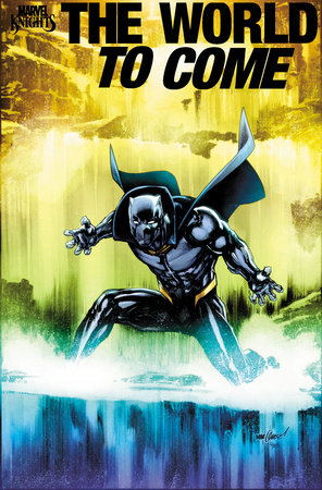 MARVEL KNIGHTS THE WORLD TO COME (2025) #2 DAVID MARQUEZ VAR