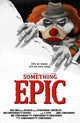 SOMETHING EPIC (2023) #16 CVR C SZYMON KUDRANSKI IT HOMAGE