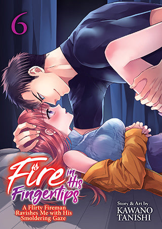 FIRE IN HIS FINGERTIPS FIREMAN SMOLDERING GAZE GN VOL 06
