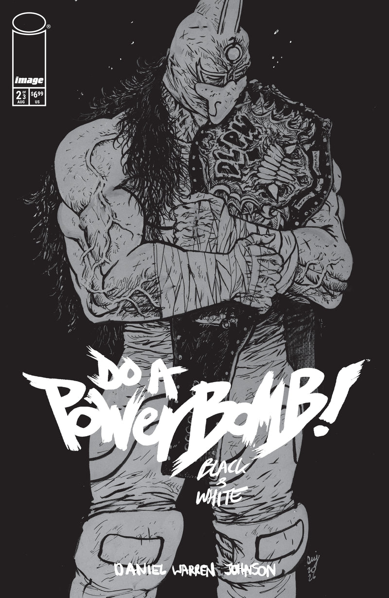 DO A POWERBOMB BLACK AND WHITE (2026) #2 CVR A DANIEL WARREN JOHNSON
