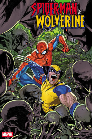 SPIDER-MAN & WOLVERINE (2025) #6 CARLOS GOMEZ VAR