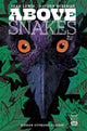 ABOVE SNAKES (2022) #3