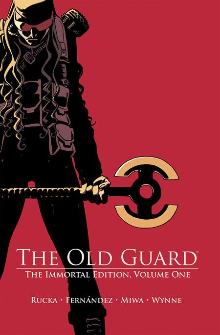 OLD GUARD THE IMMORTAL EDITION HC VOL 01