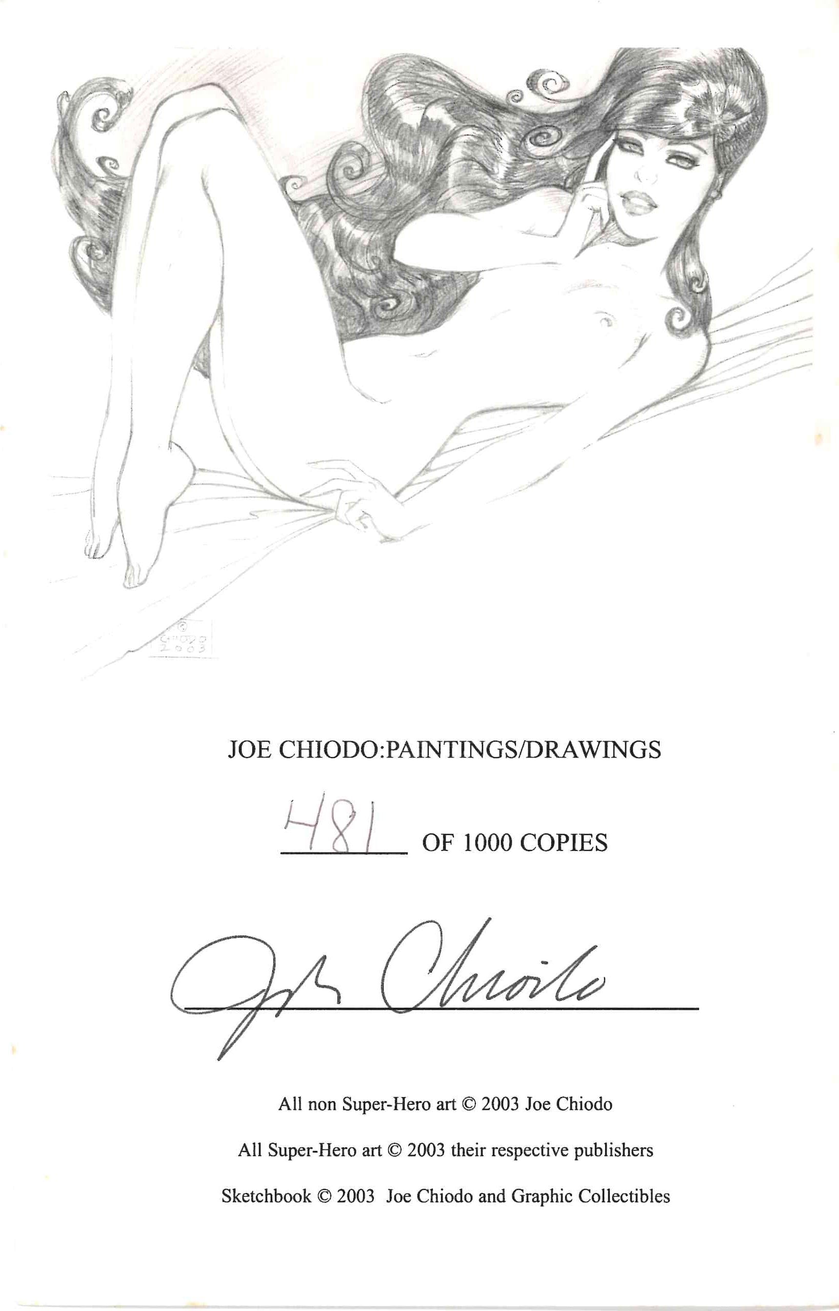 *SIGNED*JOE CHIODO PAINTINGS AND DRAWINGS SKETCHBOOK (2003) - LIMITED #481/1,0000