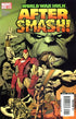 WORLD WAR HULK AFTERSMASH (2007) #1 (ONE SHOT) WWH