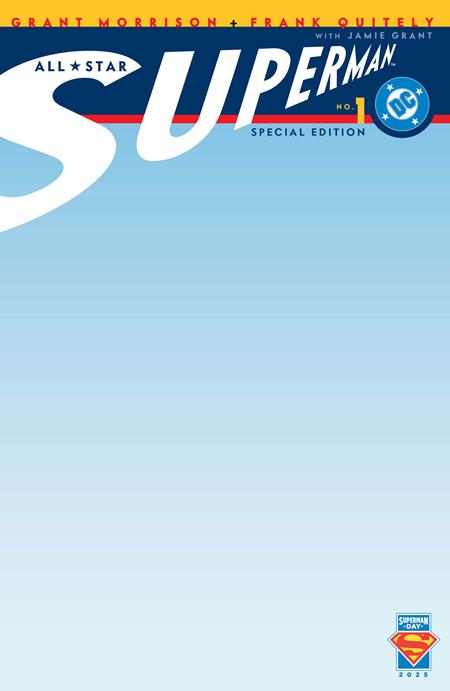 SUPERMAN DAY 2025 ALL-STAR SUPERMAN (2005) #1 REPRINT CVR C BLANK VAR