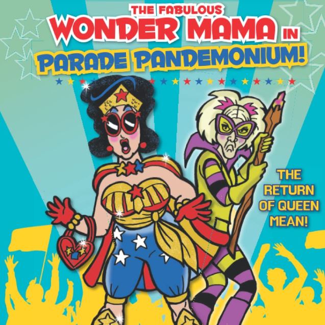 THE FABULOUS WONDER MAMA - PARADE PANDEMONIUM TP