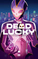 DEAD LUCKY (2022) #1 CVR A CARLOMAGNO