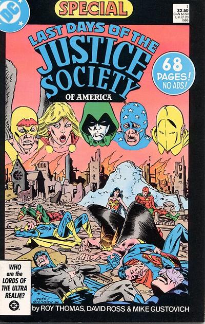 LAST DAYS OF THE JUSTICE SOCIETY SPECIAL (1986) #1 (ONE SHOT) (FN)