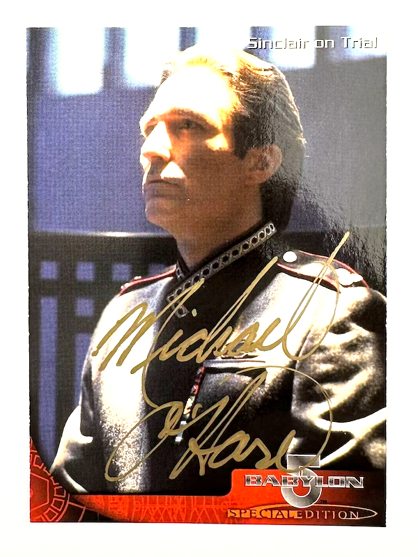 1997 SKYBOX BABYLON 5 SPECIAL EDITION #18 SINCLAIR ON TRIAL MICHAEL O'HARE SIGNED AUTO