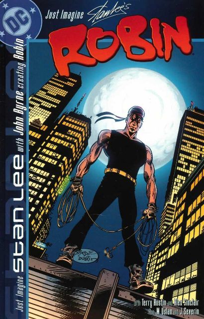 JUST IMAGINE STAN LEE WITH JOHN BYRNE CREATING ROBIN (2002) #1 (VF)