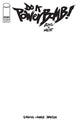 DO A POWERBOMB BLACK AND WHITE (2026) #1 CVR F BLANK SKETCH VAR