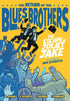 RETURN OF THE BLUES BROTHERS THE ESCAPE OF JOLIET JAKE HC