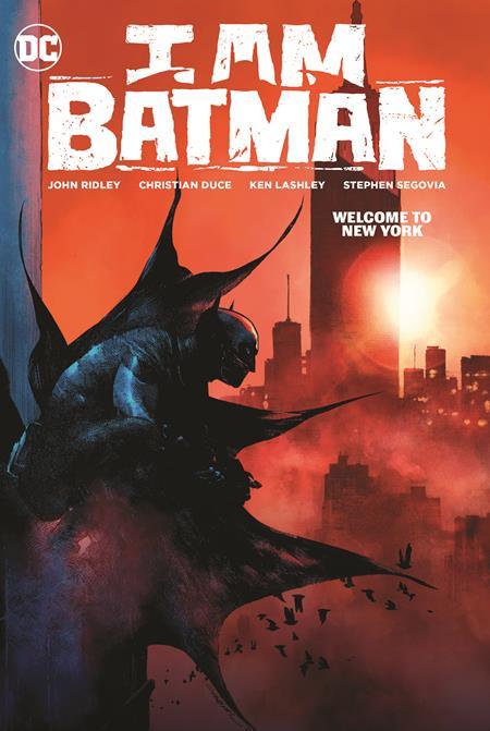 I AM BATMAN TP VOL 02 WELCOME TO NEW YORK - Kings Comics