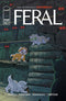 FERAL (2024) #14 CVR A TRISH FORSTNER & TONY FLEECS