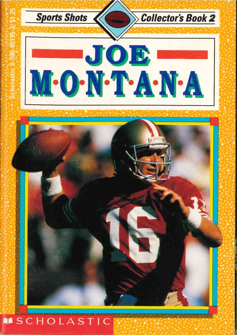 SPORTS SHOTS COLLECTORS BOOK #2 JOE MONTANA