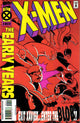X-MEN THE EARLY YEARS (1994) #7 (FN)