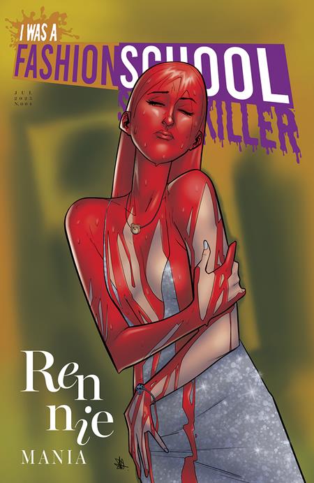 I WAS A FASHION SCHOOL SERIAL KILLER (2025) #4 CVR B DANIEL HILLYARD & MICHELLE MADSEN