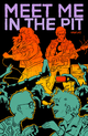MEET ME IN THE PIT #5